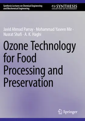Parray / Mir / Shafi |  Ozone Technology for Food Processing and Preservation | eBook | Sack Fachmedien