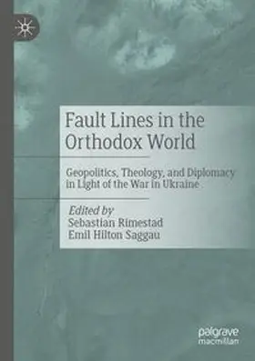 Rimestad / Hilton Saggau |  Fault Lines in the Orthodox World | Buch |  Sack Fachmedien