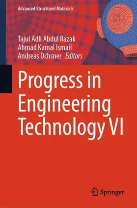Razak / O¨chsner / Ismail |  Progress in Engineering Technology VI | Buch |  Sack Fachmedien