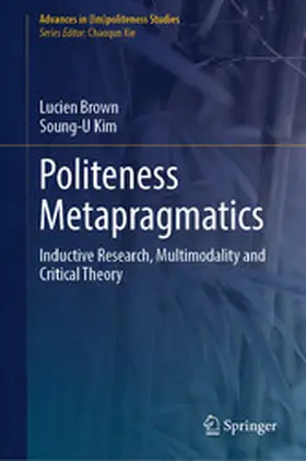 Brown / Kim |  Politeness Metapragmatics | eBook | Sack Fachmedien
