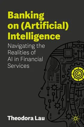 Lau |  Banking on (Artificial) Intelligence | eBook | Sack Fachmedien