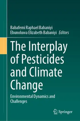 Babaniyi |  The Interplay of Pesticides and Climate Change | Buch |  Sack Fachmedien