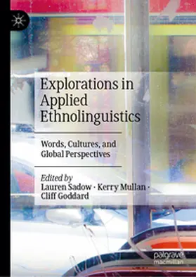 Sadow / Mullan / Goddard |  Explorations in Applied Ethnolinguistics | eBook | Sack Fachmedien