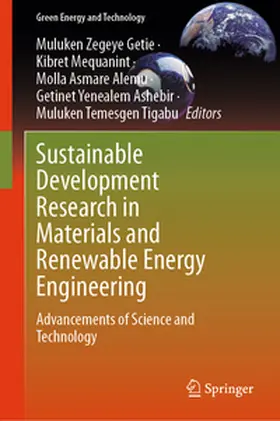 Getie / Mequanint / Alemu |  Sustainable Development Research in Materials and Renewable Energy Engineering | Buch |  Sack Fachmedien