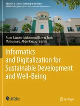 Salman / Nawaz Tunio / Abdul Razzaq |  Informatics and Digitalization for Sustainable Development and Well-Being | Buch |  Sack Fachmedien
