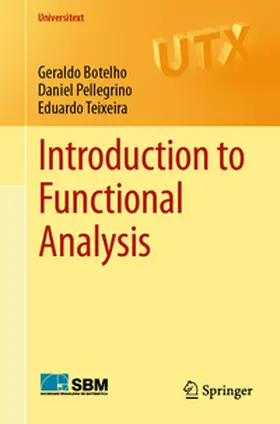 Botelho / Pellegrino / Teixeira |  Introduction to Functional Analysis | eBook | Sack Fachmedien