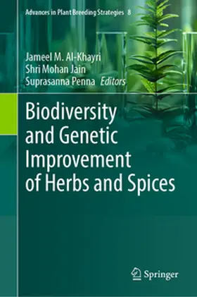 Al-Khayri / Jain / Penna |  Biodiversity and Genetic Improvement of Herbs and Spices | eBook | Sack Fachmedien