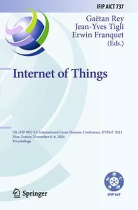 Rey / Tigli / Franquet | Internet of Things | Buch | 978-3-031-81902-5 | www.sack.de
