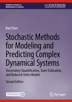 Chen |  Stochastic Methods for Modeling and Predicting Complex Dynamical Systems | Buch |  Sack Fachmedien