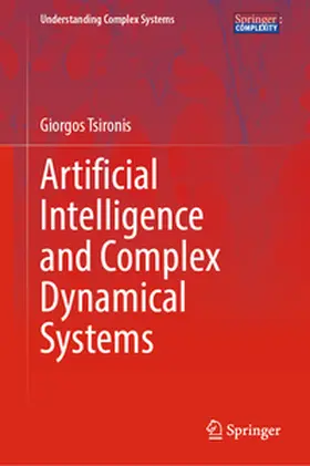 Tsironis | Artificial Intelligence and Complex Dynamical Systems | E-Book | sack.de