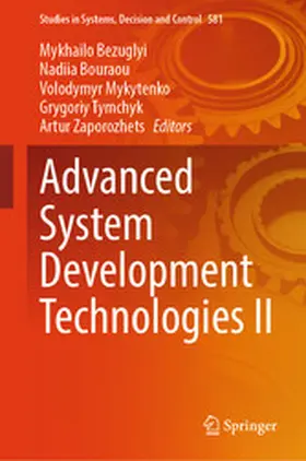 Bezuglyi / Bouraou / Mykytenko |  Advanced System Development Technologies II | eBook | Sack Fachmedien