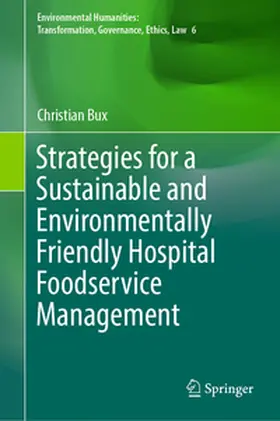 Bux | Strategies for a Sustainable and Environmentally Friendly Hospital Foodservice Management | E-Book | www.sack.de