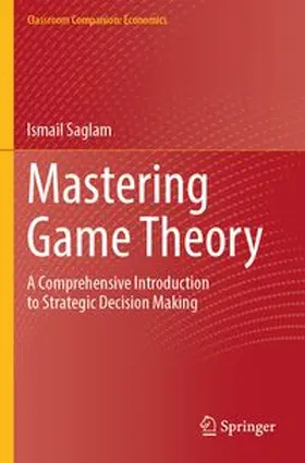 Saglam |  Mastering Game Theory | Buch |  Sack Fachmedien