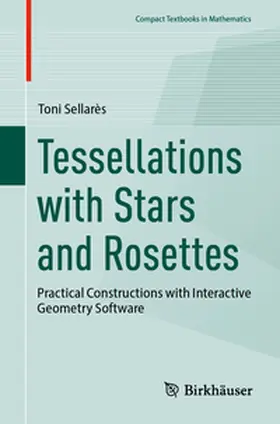 Sellarès |  Tessellations with Stars and Rosettes | Buch |  Sack Fachmedien