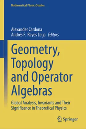 Cardona / Reyes Lega | Geometry, Topology and Operator Algebras | E-Book | sack.de