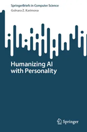 Karimova | Humanizing AI with Personality | E-Book | www.sack.de