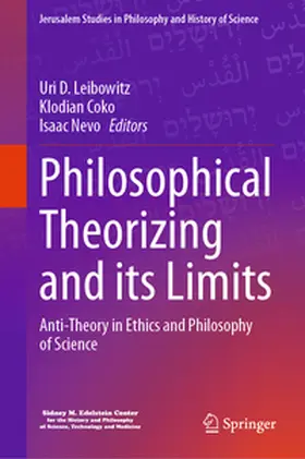 Leibowitz / Coko / Nevo |  Philosophical Theorizing and its Limits | eBook | Sack Fachmedien