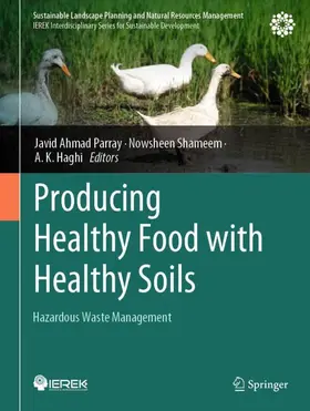 Parray / Shameem / Haghi |  Producing Healthy Food with Healthy Soils | Buch |  Sack Fachmedien