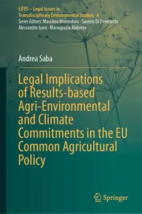 Saba |  Legal Implications of Results-based Agri-Environmental and Climate Commitments in the EU Common Agricultural Policy | eBook | Sack Fachmedien