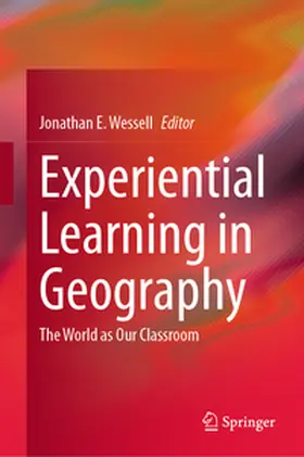 Wessell |  Experiential Learning in Geography | Buch |  Sack Fachmedien