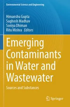 Gupta / Madhav / Dhiman |  Emerging Contaminants in Water and Wastewater | Buch |  Sack Fachmedien