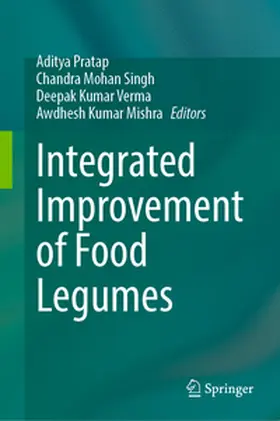 Pratap / Singh / Verma |  Integrated Improvement of Food Legumes | eBook | Sack Fachmedien
