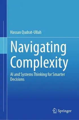 Qudrat-Ullah |  Navigating Complexity | Buch |  Sack Fachmedien