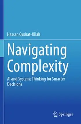 Qudrat-Ullah | Navigating Complexity | Buch | 978-3-031-82744-0 | www.sack.de