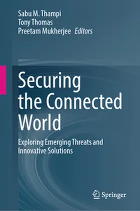 Thampi / Thomas / Mukherjee |  Securing the Connected World | eBook | Sack Fachmedien