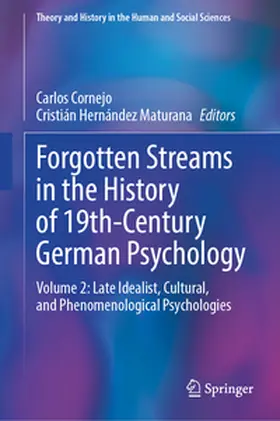 Cornejo / Hernández Maturana |  Forgotten Streams in the History of 19th-Century German Psychology | Buch |  Sack Fachmedien