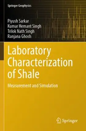 Sarkar / Singh / Ghosh |  Laboratory Characterization of Shale | Buch |  Sack Fachmedien
