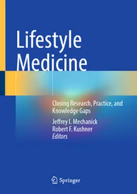 Mechanick / Kushner | Lifestyle Medicine | E-Book | sack.de
