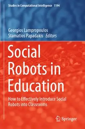 Lampropoulos / Papadakis |  Social Robots in Education | Buch |  Sack Fachmedien