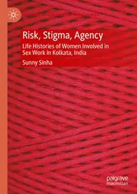Sinha |  Risk, Stigma, Agency | Buch |  Sack Fachmedien