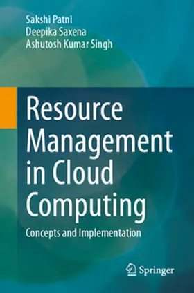 Patni / Saxena / Singh |  Resource Management in Cloud Computing | eBook | Sack Fachmedien