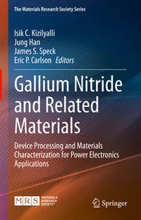 Kizilyalli / Carlson / Han |  Gallium Nitride and Related Materials | Buch |  Sack Fachmedien
