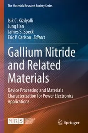 Kizilyalli / Han / Speck | Gallium Nitride and Related Materials | Buch | 978-3-031-83058-7 | www.sack.de