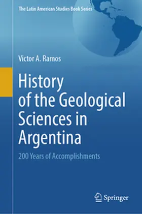 Ramos |  History of the Geological Sciences in Argentina | Buch |  Sack Fachmedien