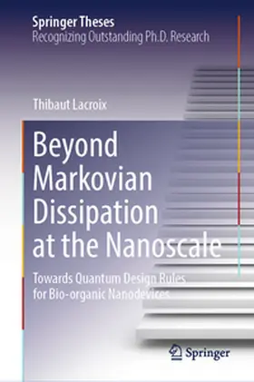 Lacroix | Beyond Markovian Dissipation at the Nanoscale | E-Book | www.sack.de