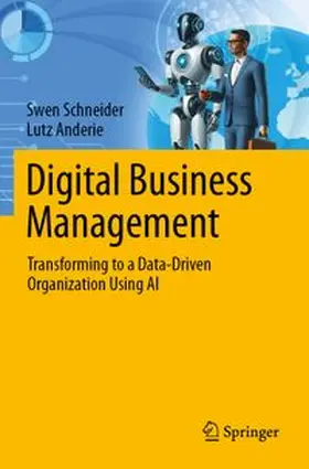 Schneider / Anderie | Digital Business Management | Buch | 978-3-031-83179-9 | www.sack.de