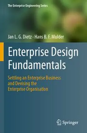 Dietz / Mulder |  Enterprise Design Fundamentals | Buch |  Sack Fachmedien