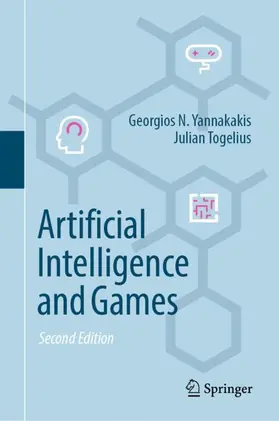 Togelius / Yannakakis |  Artificial Intelligence and Games | Buch |  Sack Fachmedien