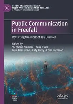 Coleman / Esser / Firmstone |  Public Communication in Freefall | Buch |  Sack Fachmedien