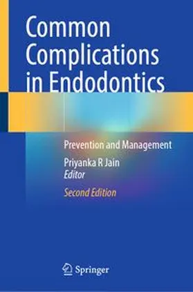Jain | Common Complications in Endodontics | Buch | 978-3-031-83393-9 | www.sack.de