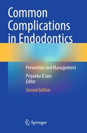 Jain | Common Complications in Endodontics | Buch | 978-3-031-83396-0 | www.sack.de