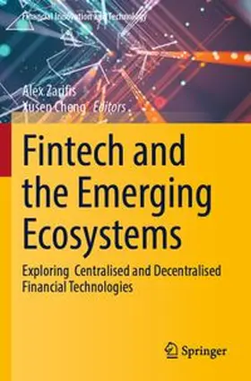 Zarifis / Cheng | Fintech and the Emerging Ecosystems | Buch | 978-3-031-83404-2 | www.sack.de