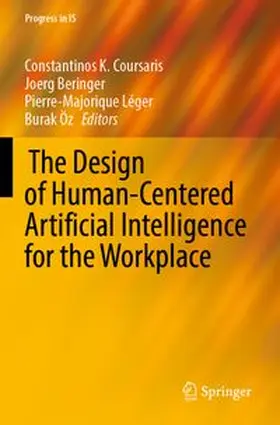 Coursaris / Beringer / Léger | ¿The Design of Human-Centered Artificial Intelligence for the Workplace | Buch | 978-3-031-83514-8 | www.sack.de