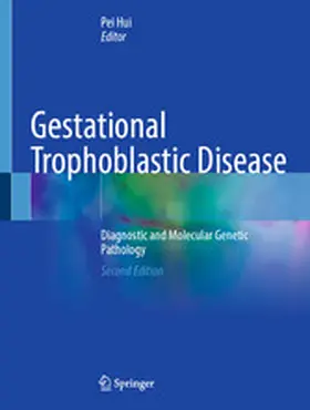 Hui |  Gestational Trophoblastic Disease | eBook | Sack Fachmedien