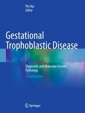 Hui |  Gestational Trophoblastic Disease | Buch |  Sack Fachmedien