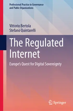 Quintarelli / Bertola |  The Regulated Internet | Buch |  Sack Fachmedien